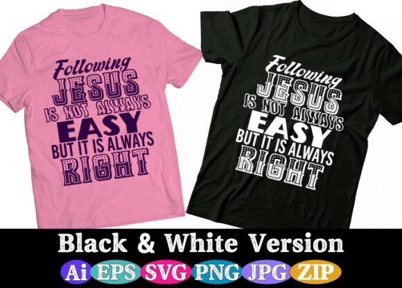 FOLLOWING JESUS is NOT ALWAYS EASY, but Graphic Templates