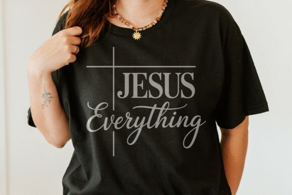 Jesus Everything SVG File for Crafts