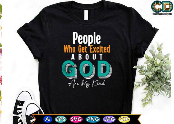 People Who Get Excited About God Are My Crafts